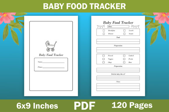 Baby Food Tracker - KDP Interior: A Comprehensive Guide for Publishers and Creators
