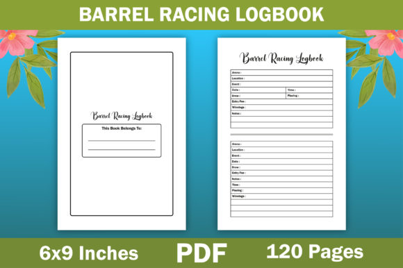 Barrel Racing Log Book: A Comprehensive Interior for KDP Publishing