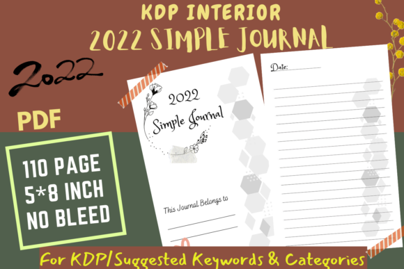 Discover the Versatility of the 2022 Simple Journal: A Perfect Companion for Your Daily Life